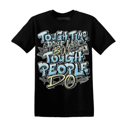 Dunk-Verdy-Visty-NastyJamz-T-Shirt-Match-Tough-People-Never-Fall