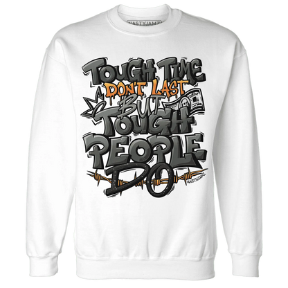 Fear-Pack-3s-Sweatshirt-Match-Tough-People-Never-Fall