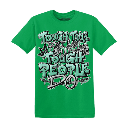 Green-Glow-3s-T-Shirt-Match-Tough-People-Never-Fall