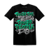 Lucky-Green-5s-T-Shirt-Match-Tough-People-Never-Fall