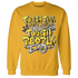 Yellow-Ochre-6s-Sweatshirt-Match-Tough-People-Never-Fall