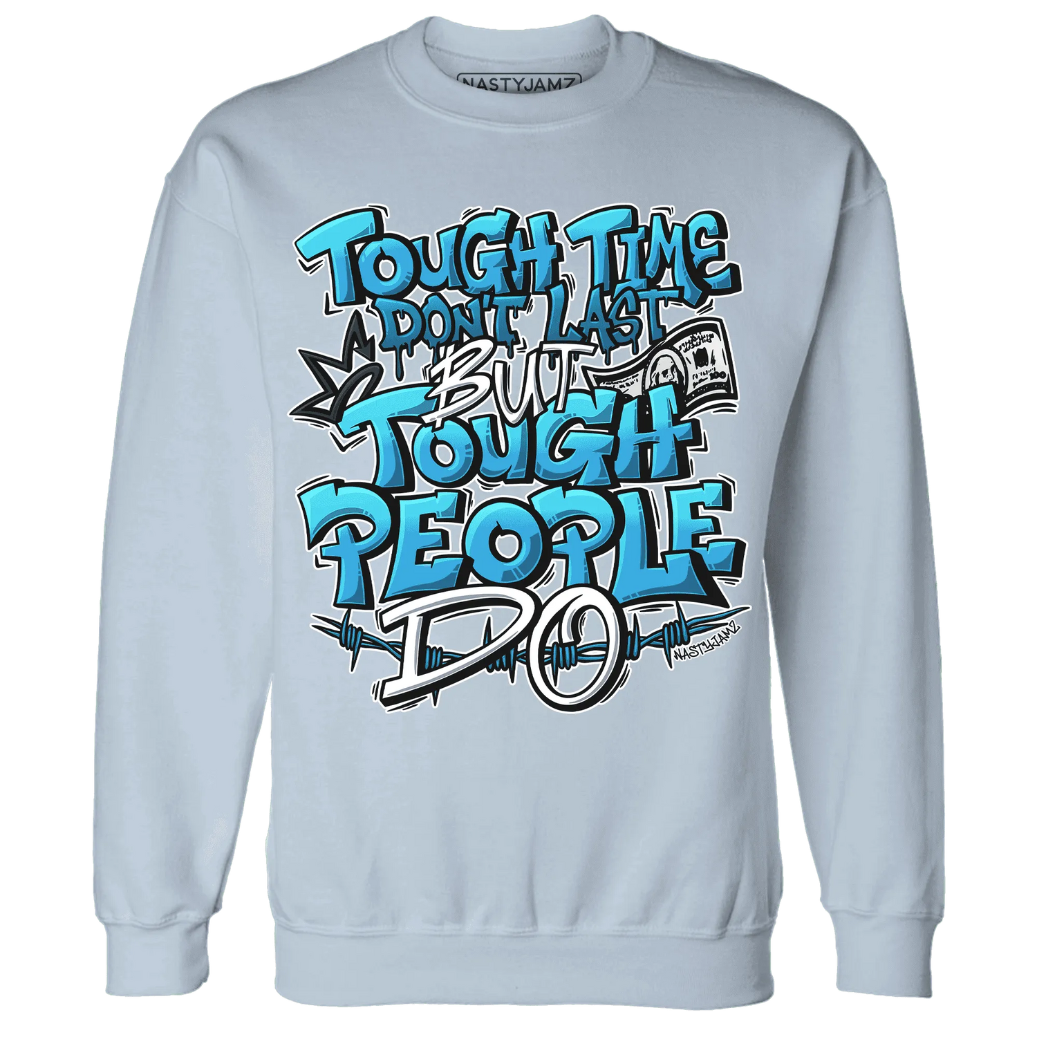Powder-Blue-9s-Sweatshirt-Match-Tough-People-Never-Fall