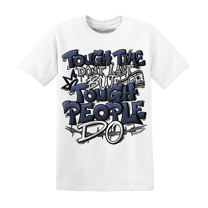 VaporMax-Plus-Midnight-Navy-White-Metallic-Silver-NastyJamz-T-Shirt-Match-Tough-People-Never-Fall