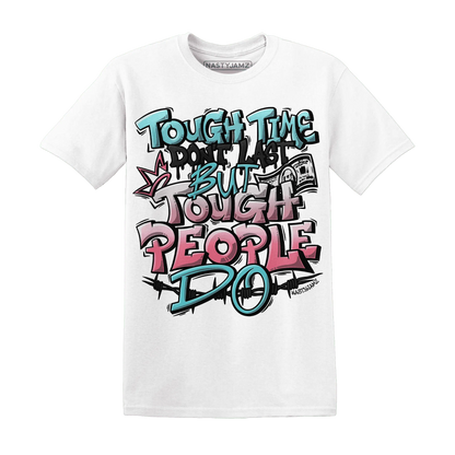 NastyJamz-VaporMax-Plus-South-Beach-T-Shirt-Match-Tough-People-Never-Fall