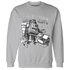 Wolf-Grey-1s-Sweatshirt-Match-Trooper-Got-Em