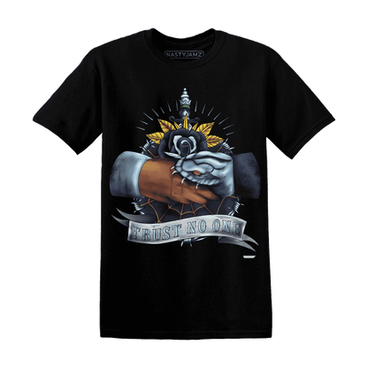 First In Flight 1s T Shirt Match Trust No One Old School - NastyJamz