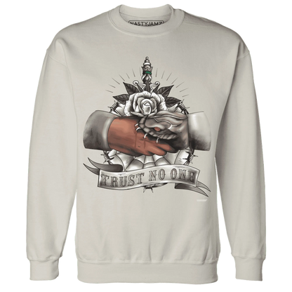 NastyJamz-Low-Mocha-1s-Sweatshirt-Match-Trust-No-One-Old-School