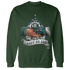 Oxidized Green 4s Sweatshirt Match Trust No One Old School - NastyJamz