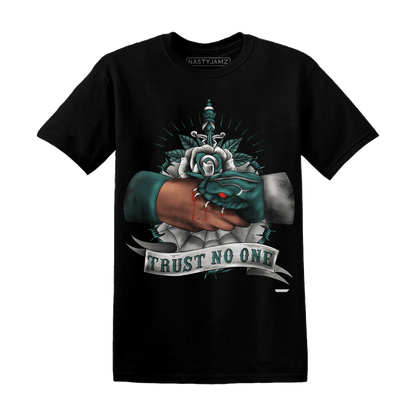 Oxidized Green 4s T Shirt Match Trust No One Old School - NastyJamz