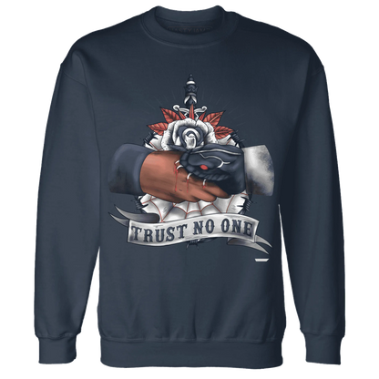 White-Navy-6s-Sweatshirt-Match-Trust-No-One-Old-School