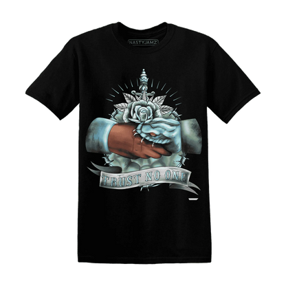 Dunk-Verdy-Visty-NastyJamz-T-Shirt-Match-Trust-No-One-Old-School