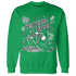 NastyJamz-Green-Glow-3s-Sweatshirt-Match-Twisted-Love