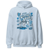 NastyJamz-Powder-Blue-9s-Hoodie-Match-Twisted-Love