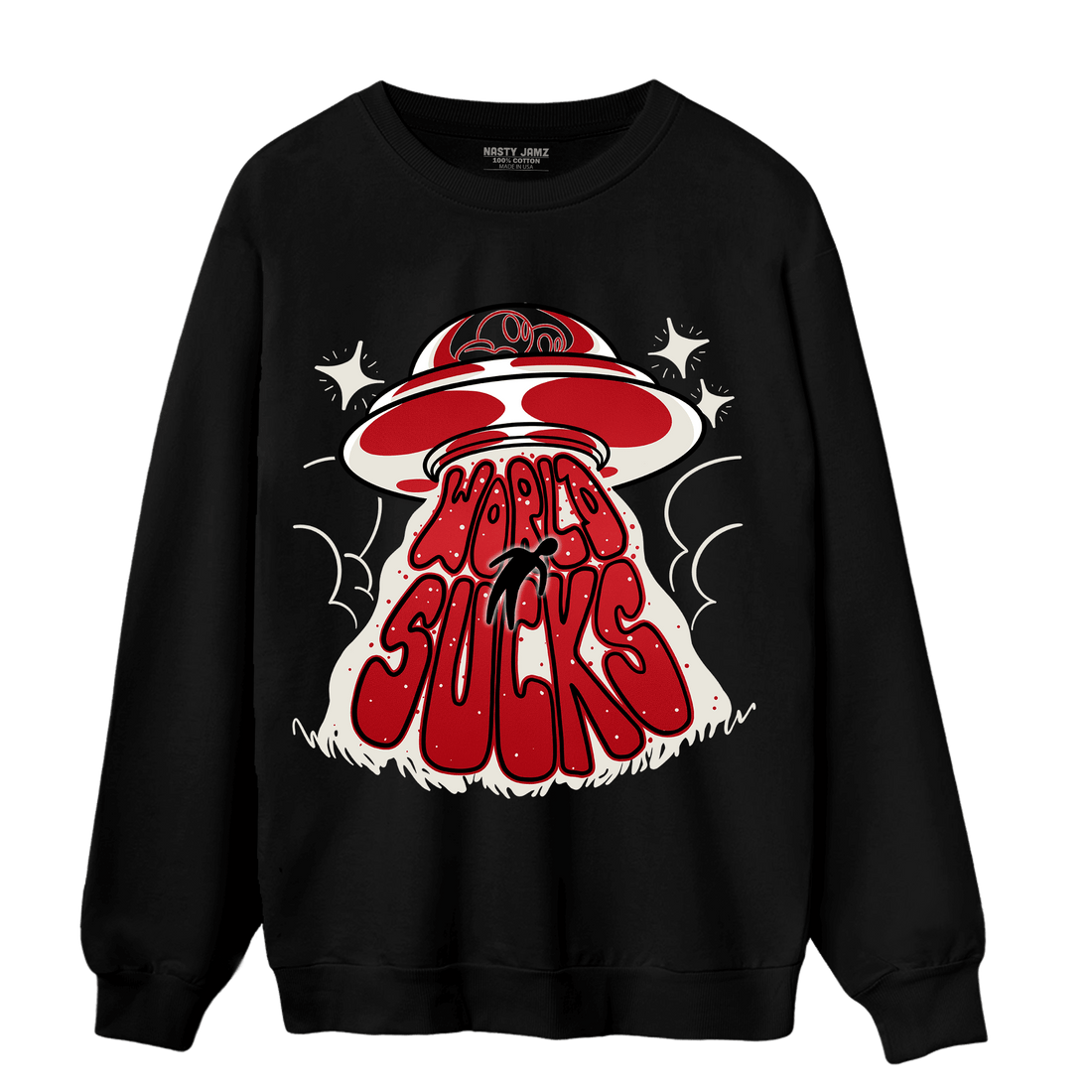 Low OG Trophy Room 1s Sweatshirt Match World Sucks - NastyJamz