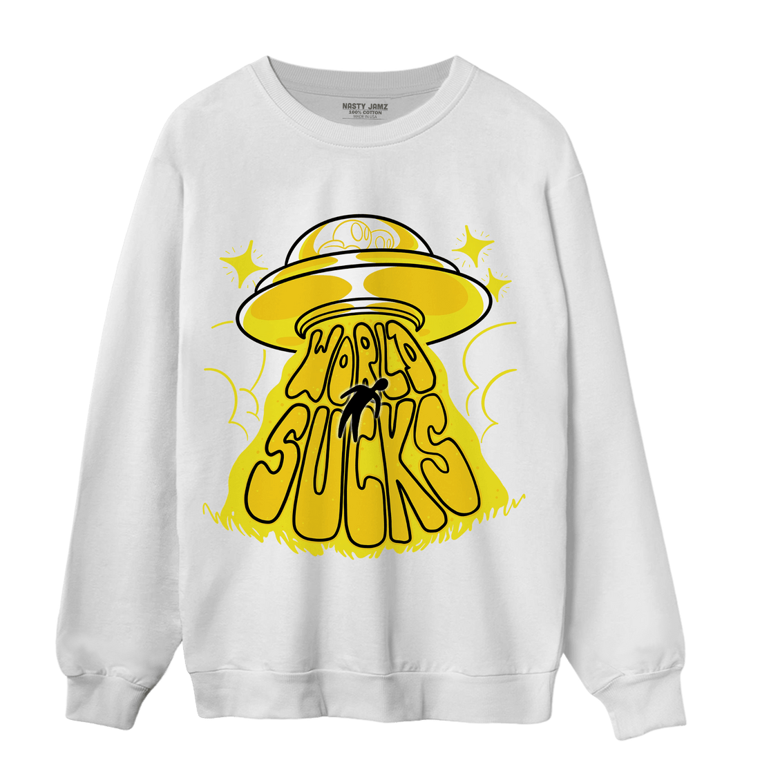 Vivid Sulfur 4s Sweatshirt Match World Sucks - NastyJamz