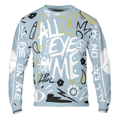 Blue Grey 13s Sweatshirt Match All Eye On Me 3D All-Over Print Doodle Eye - NastyJamz