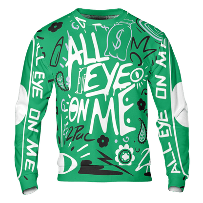 Lucky Green 5s Sweatshirt Match All Eye On Me 3D All-Over Print Doodle Eye - NastyJamz