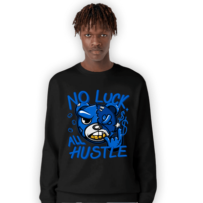 Royal Reimagined 1s Sweatshirt Match All Hustle - NastyJamz