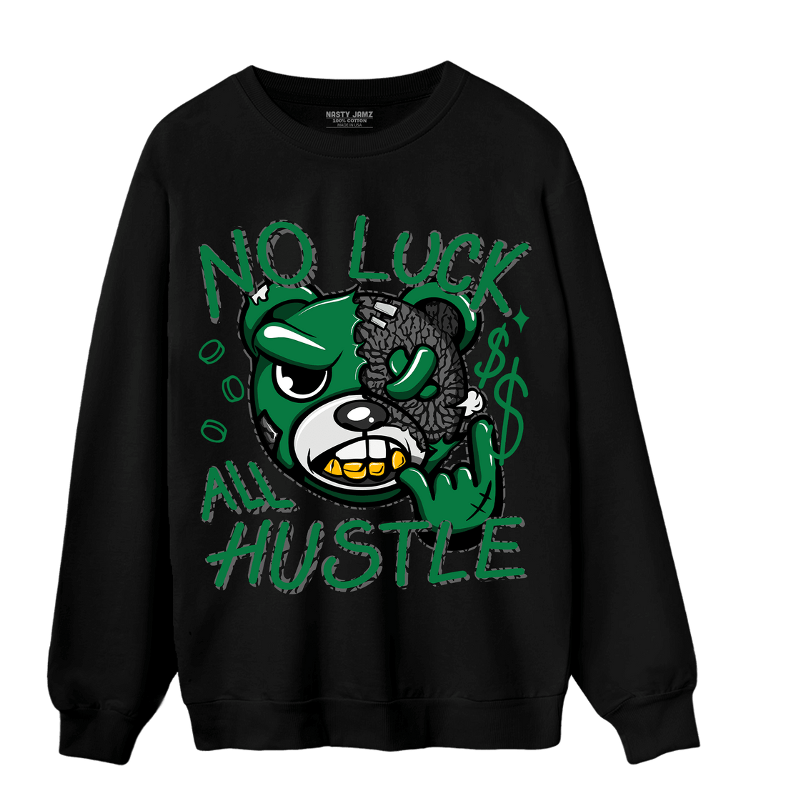 Lucky Green 3s Sweatshirt Match All Hustle - NastyJamz