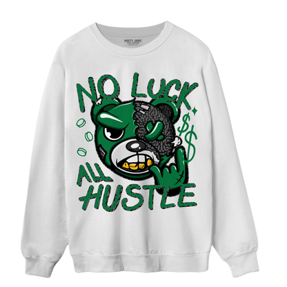 Lucky Green 3s Sweatshirt Match All Hustle - NastyJamz