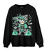 Green Glow 3s Sweatshirt Match BER 23 Deadlift - NastyJamz