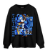 University Blue Toe 1s Sweatshirt Match BER Fighting Boxing - NastyJamz