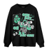 Green Glow 3s Sweatshirt Match BER Gymmer - NastyJamz