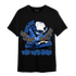 University Blue Toe 1s T Shirt Match BER The DJ Here - NastyJamz