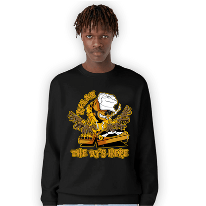 Yellow Ochre 1s Sweatshirt Match BER The DJ Here - NastyJamz