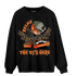 Fear Pack 3s Sweatshirt Match BER The DJ Here - NastyJamz