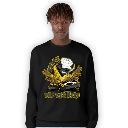 Thunder 4s Sweatshirt Match BER The DJ Here - NastyJamz
