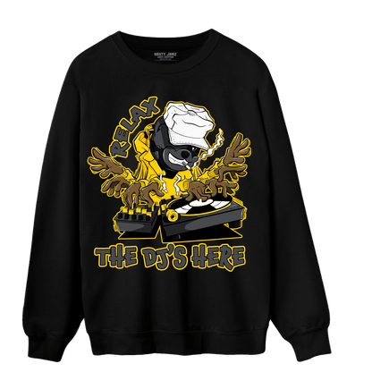 Thunder 4s Sweatshirt Match BER The DJ Here - NastyJamz