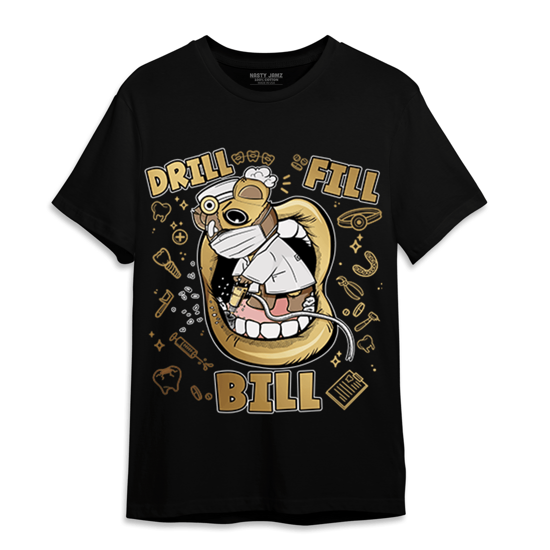High OG Metallic Gold 1s T Shirt Match BER The Dentist - NastyJamz