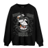 Fear Pack 3s Sweatshirt Match BER The Dentist - NastyJamz