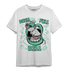 Green Glow 3s T Shirt Match BER The Dentist - NastyJamz