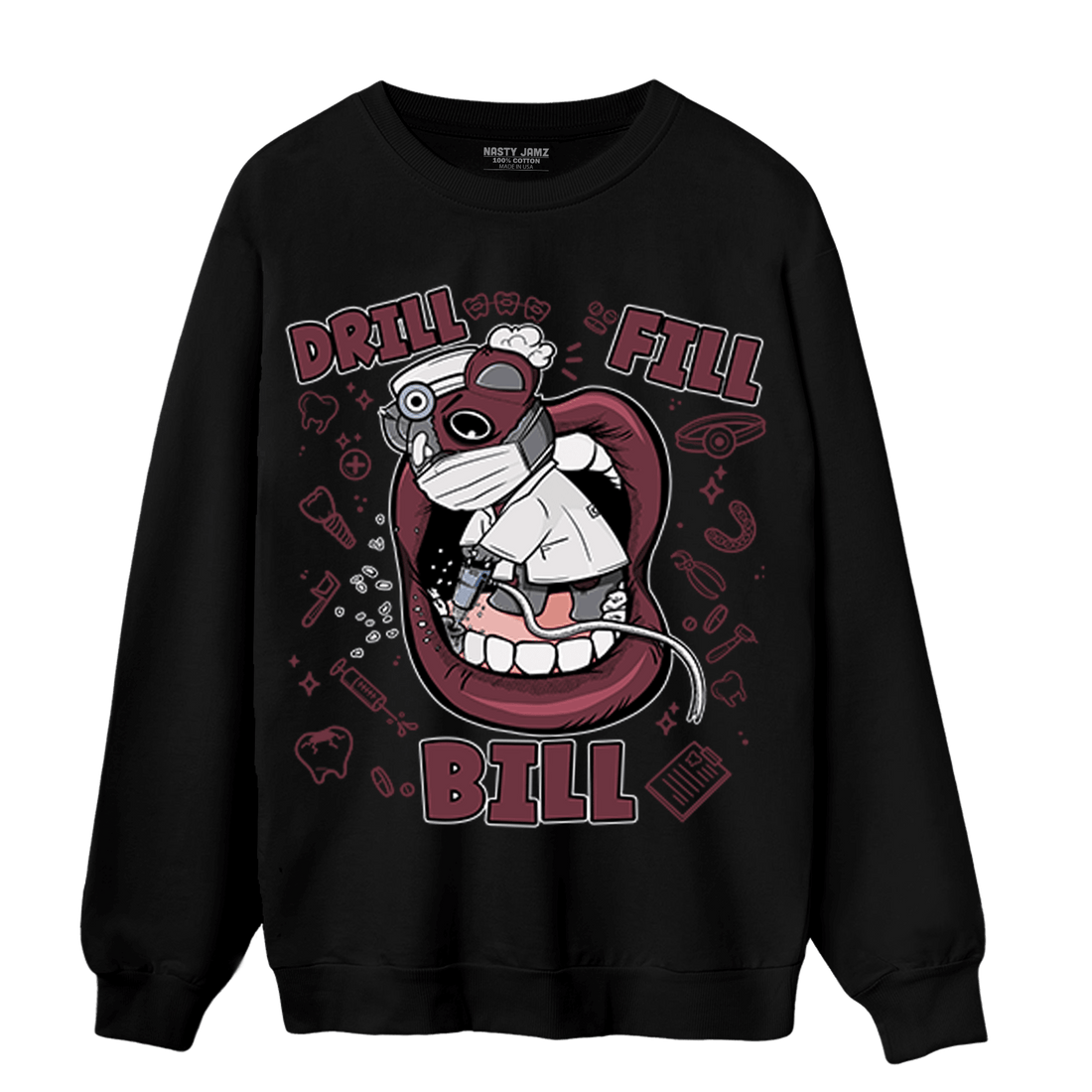 Burgundy 5s Sweatshirt Match BER The Dentist - NastyJamz