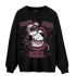 Burgundy 5s Sweatshirt Match BER The Dentist - NastyJamz
