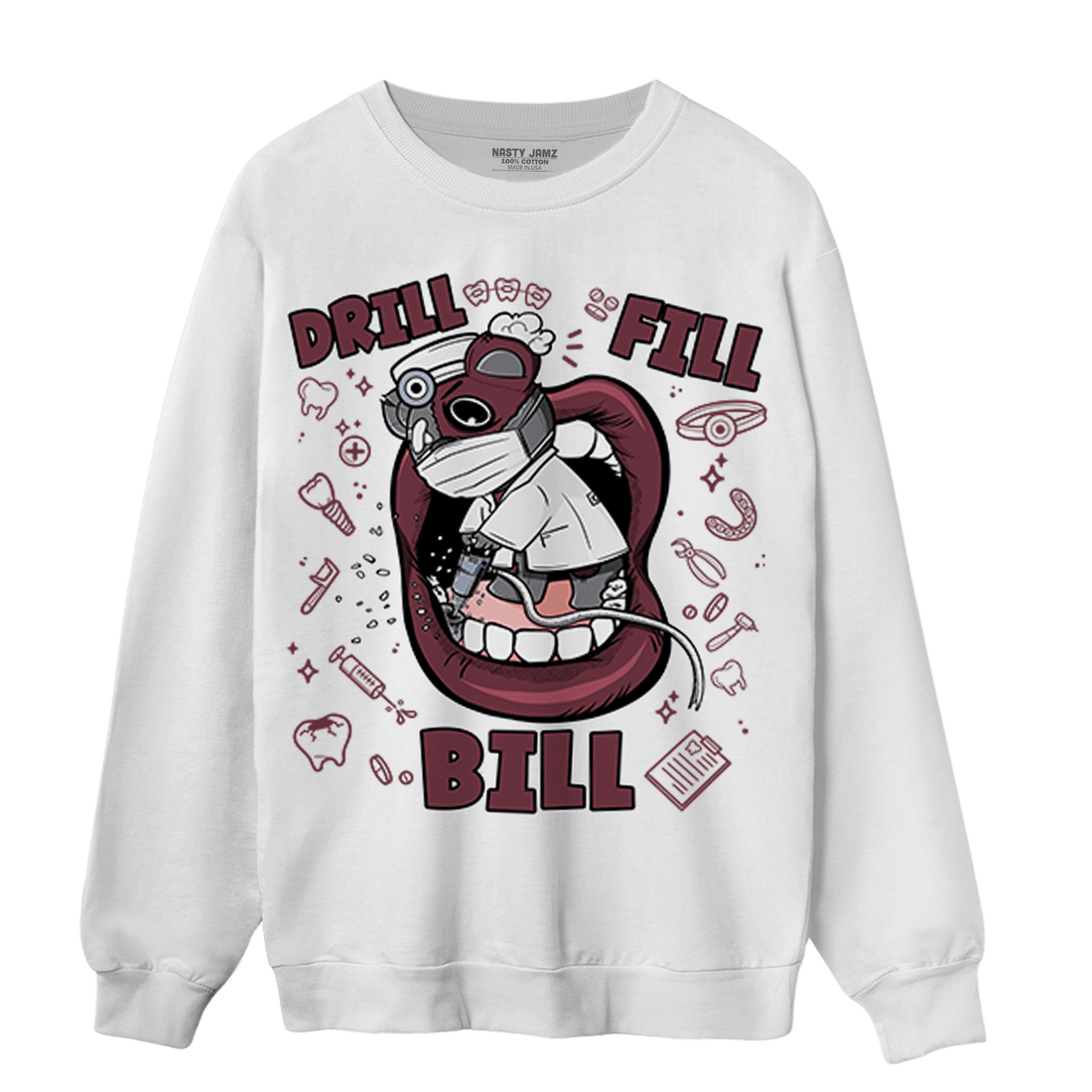 Burgundy 5s Sweatshirt Match BER The Dentist - NastyJamz