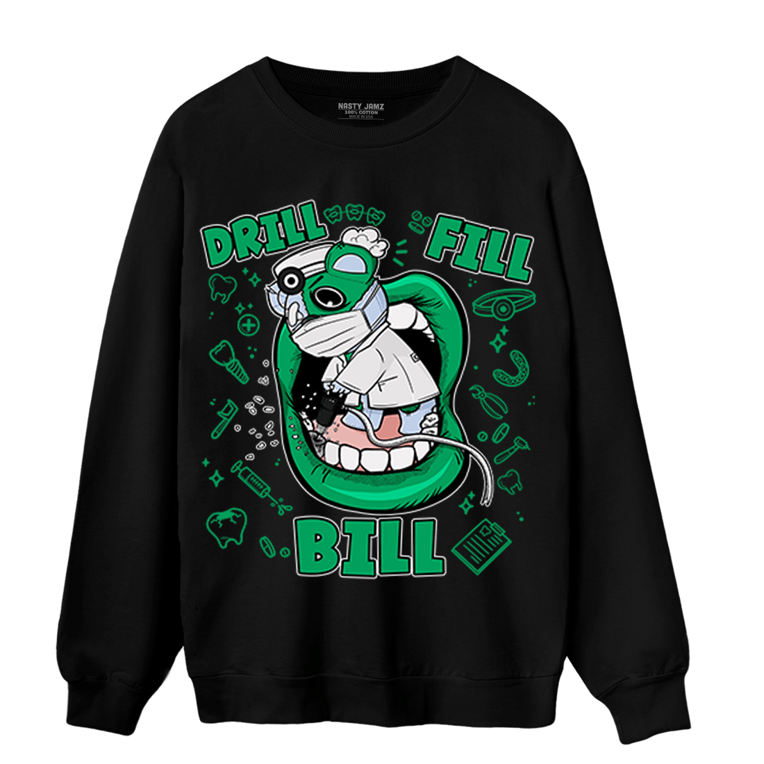 Lucky Green 5s Sweatshirt Match BER The Dentist - NastyJamz