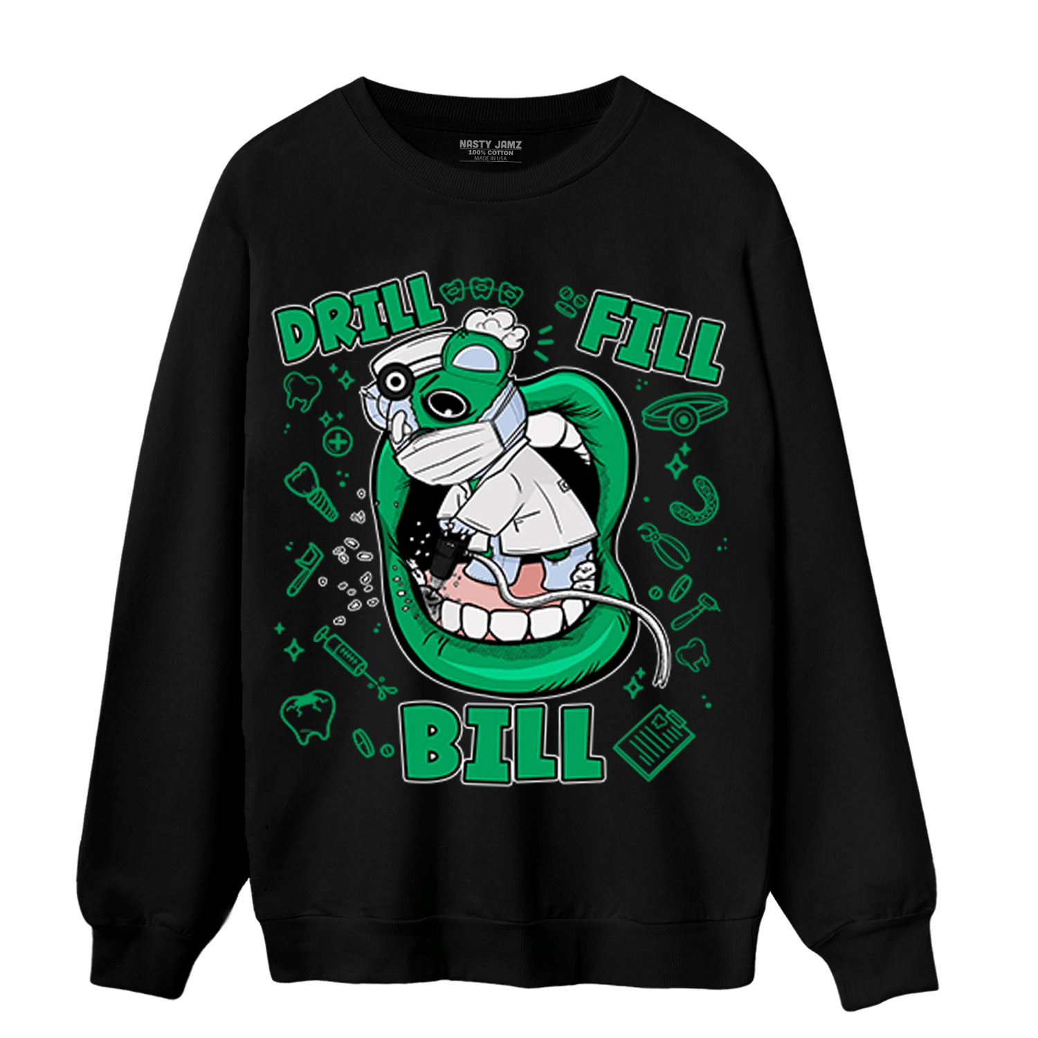 Lucky Green 5s Sweatshirt Match BER The Dentist - NastyJamz