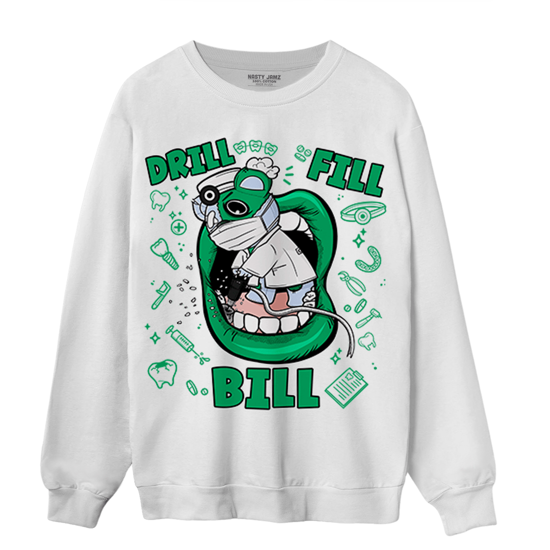 Lucky Green 5s Sweatshirt Match BER The Dentist - NastyJamz
