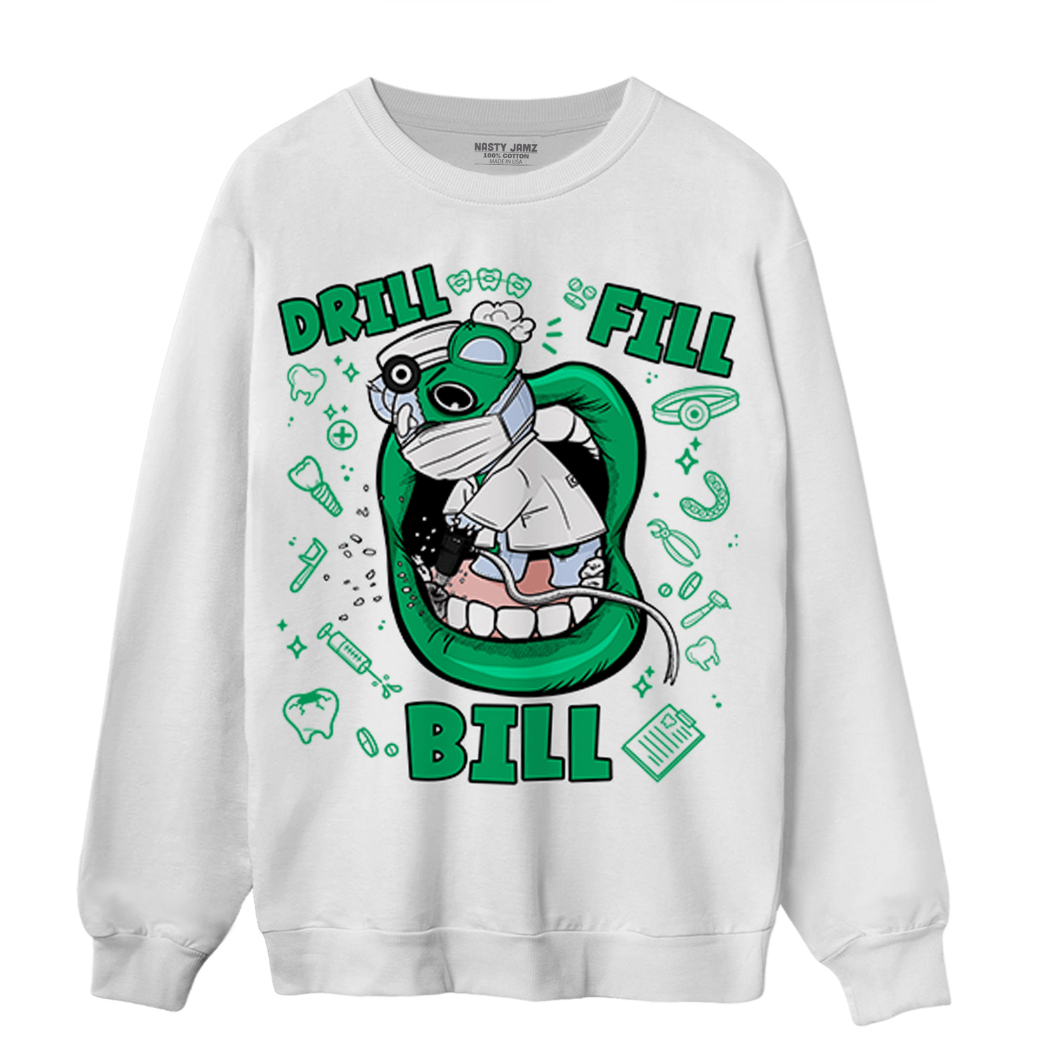 Lucky Green 5s Sweatshirt Match BER The Dentist - NastyJamz