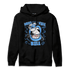University Blue 5s Hoodie Match BER The Dentist - NastyJamz