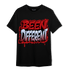 Cherry 11s T Shirt Match Become Different - NastyJamz