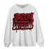 Cherry 12s Sweatshirt Match Become Different - NastyJamz