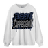 White Navy 3s Sweatshirt Match Become Different - NastyJamz