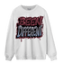 Burgundy 5s Sweatshirt Match Become Different - NastyJamz
