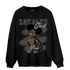 Fear Pack 3s Sweatshirt Match Black Sneaker Girl - NastyJamz