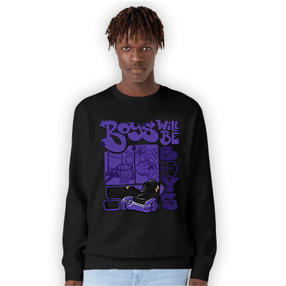Field Purple 12s Sweatshirt Match Boys Will Be Boys - NastyJamz