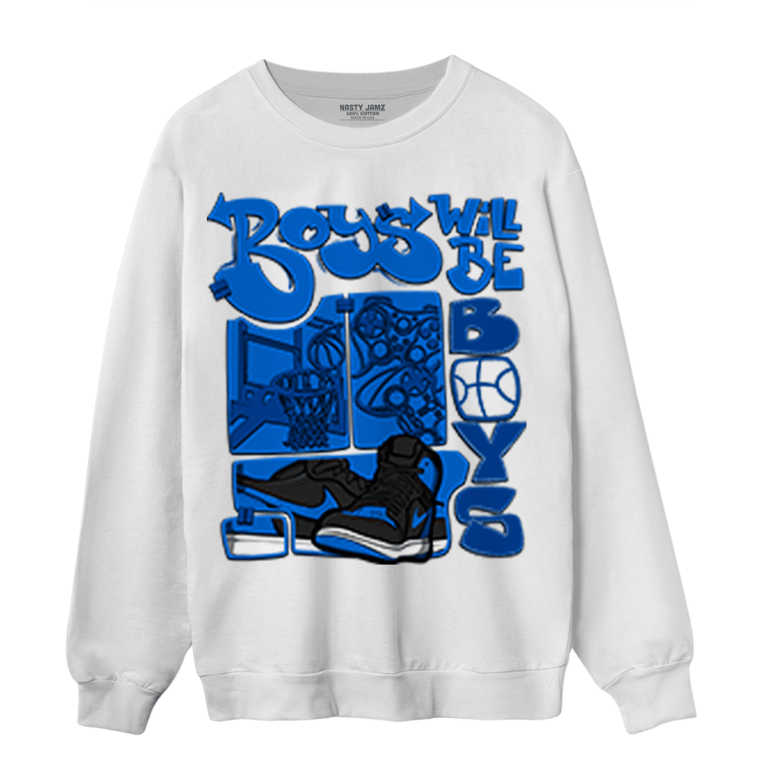Royal Reimagined 1s Sweatshirt Match Boys Will Be Boys - NastyJamz